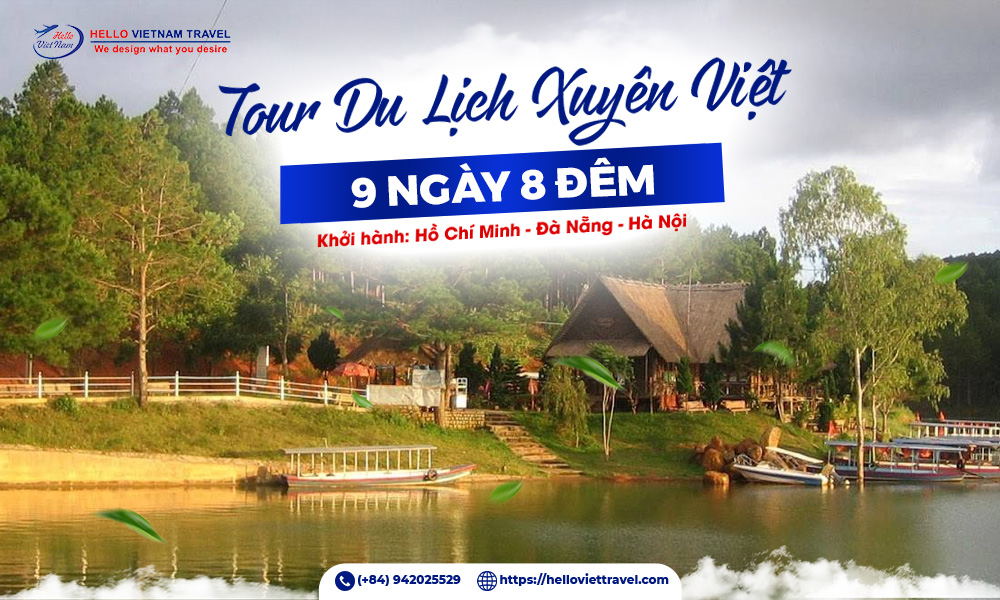 Tour Xuyên Việt 9 Ngày Sài Gòn – Miền Trung