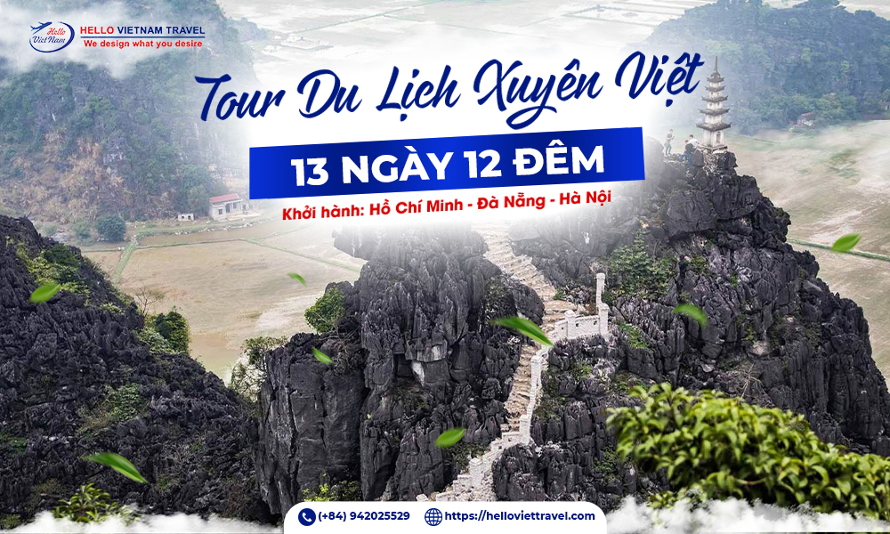 Du lịch Xuyên Việt 13 ngày 12 đêm khởi hành từ Tp.HCM