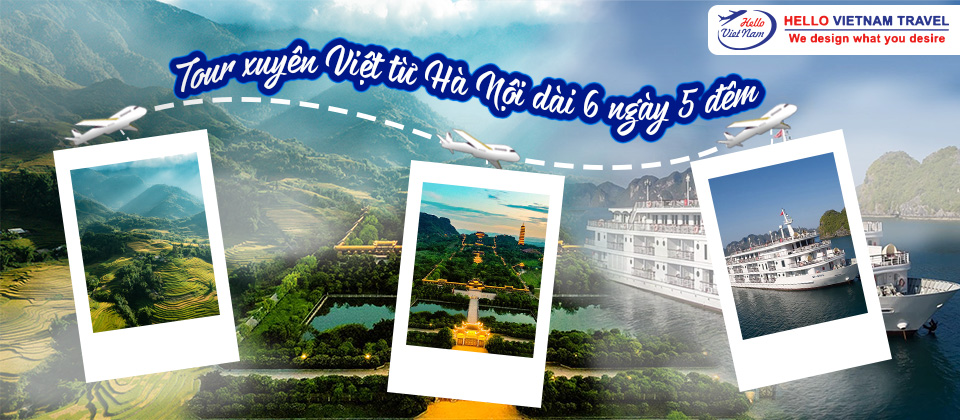 Khám phá tour xuyên Việt từ Hà Nội thu hút nhiều khách du lịch 6