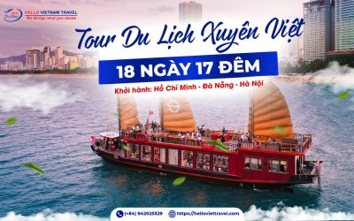 Tour xuyên Việt 18 ngày 17 đêm