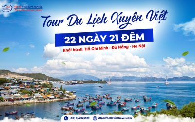Tour xuyên Việt 22 ngày 21 đêm – Hello Việt Nam Travel